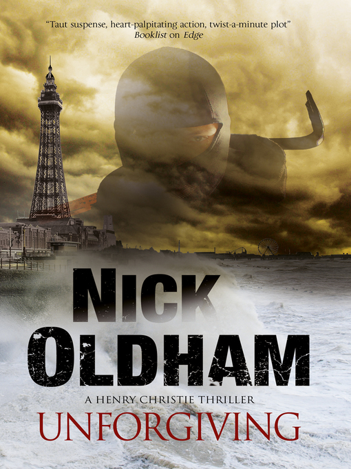 Title details for Unforgiving by Nick Oldham - Available